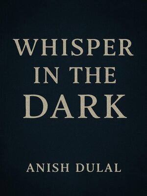 cover image of Whisper in the Dark